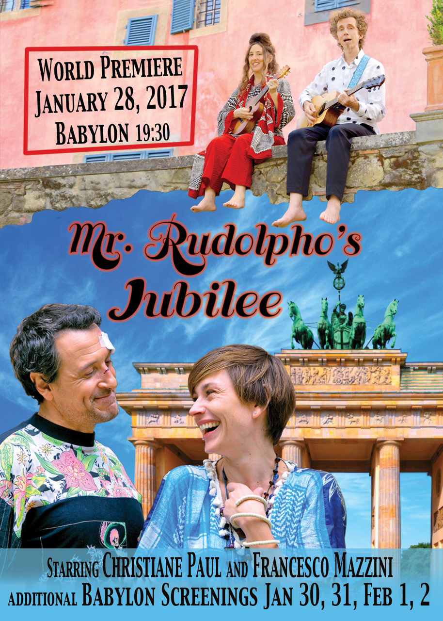 Mr. Rudolpho’s Jubilee – 28.01.2017 World Premiere Berlin